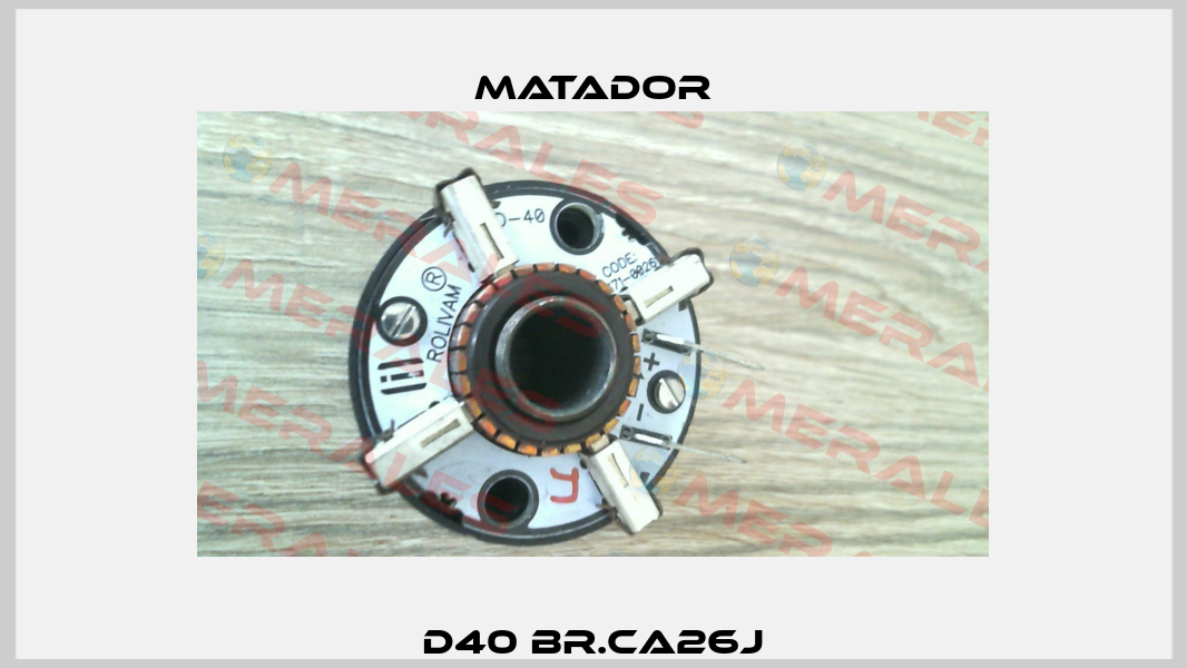 D40 BR.CA26J Matador