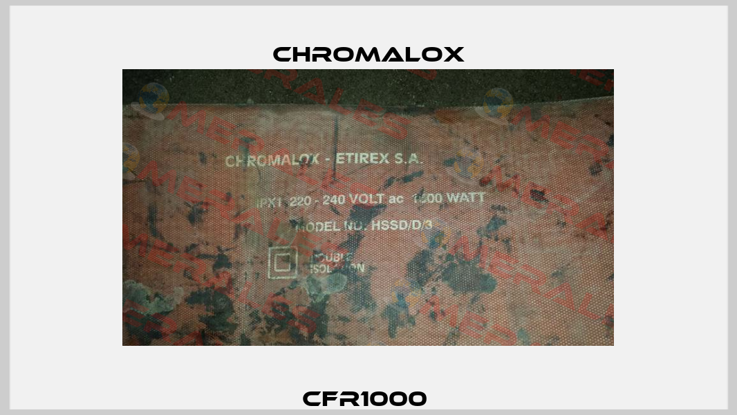 CFR1000  Chromalox