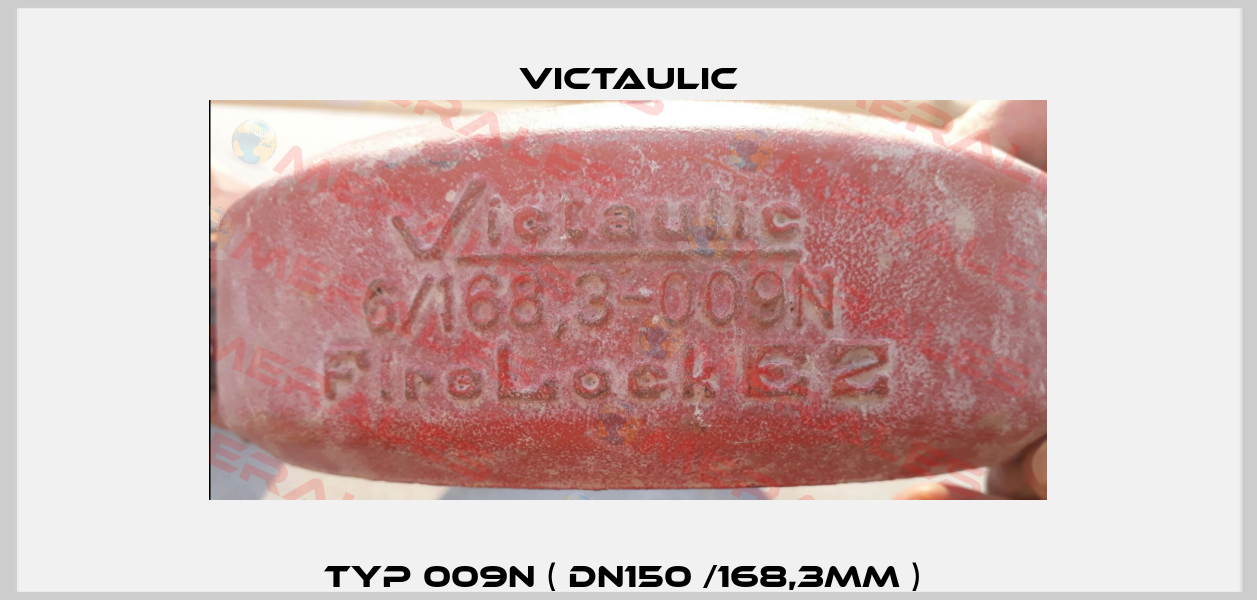 Typ 009N ( DN150 /168,3mm )  Victaulic