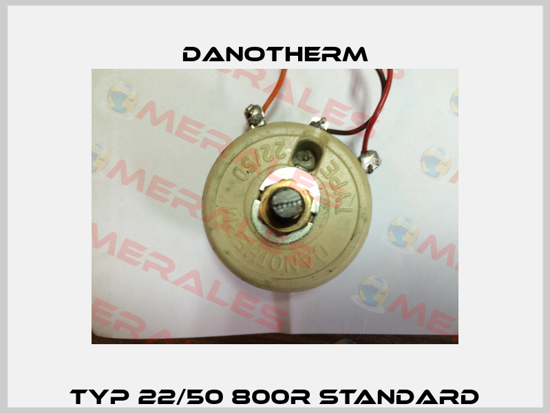 Typ 22/50 800R Standard Danotherm