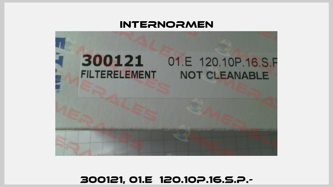 300121, 01.E  120.10P.16.S.P.- Internormen