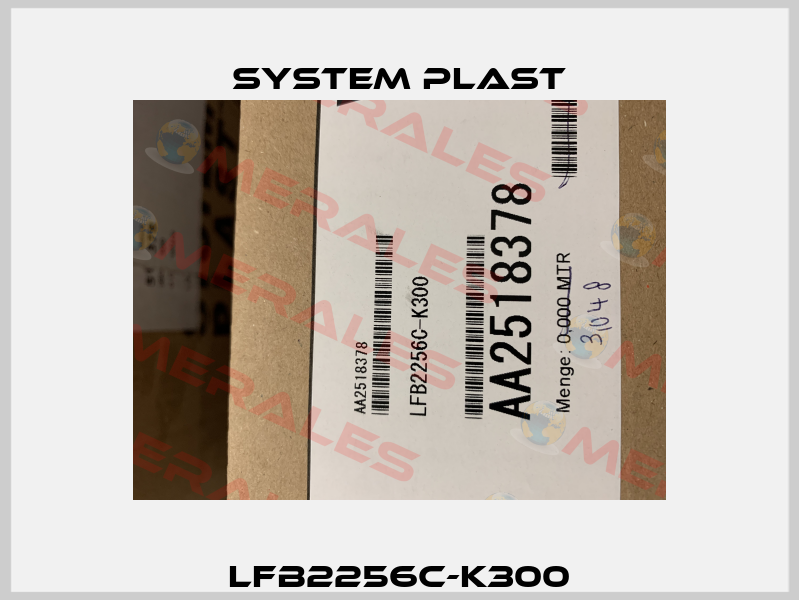 LFB2256C-K300 System Plast