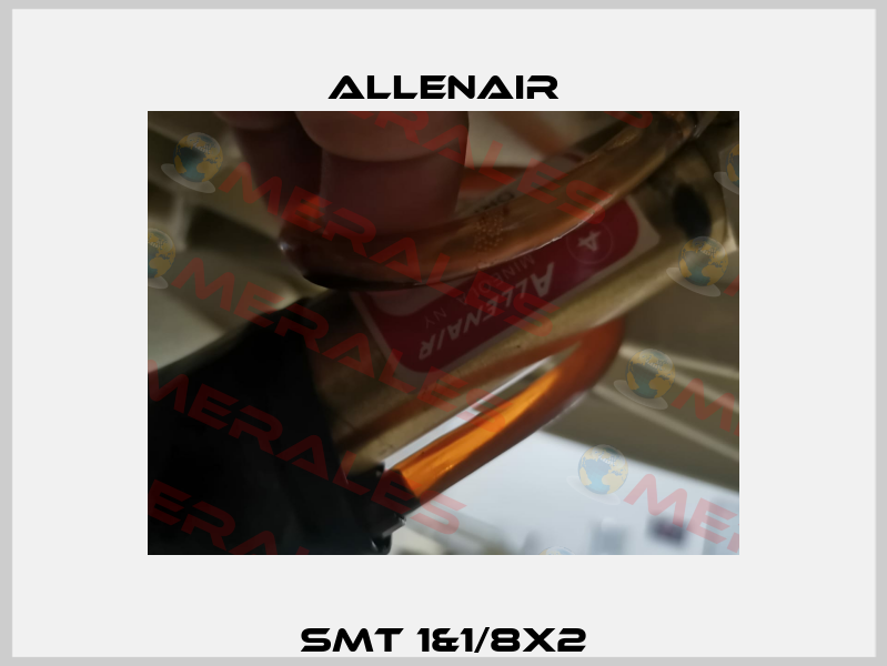 SMT 1&1/8X2 Allenair