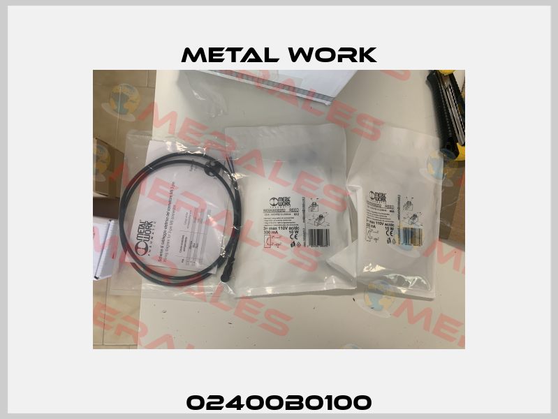 02400B0100 Metal Work
