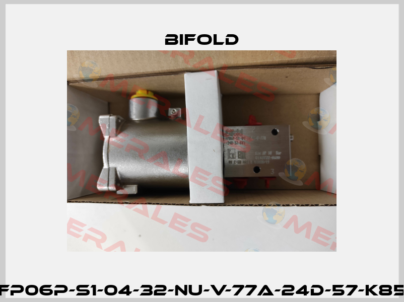 FP06P-S1-04-32-NU-V-77A-24D-57-K85 Bifold