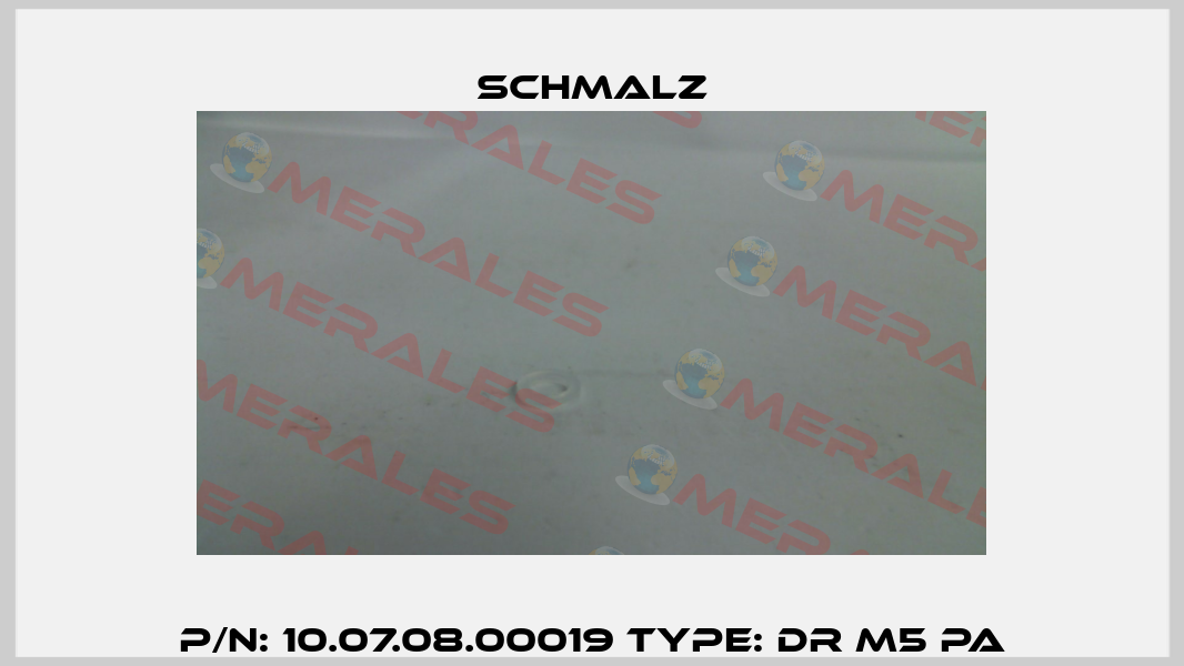 P/N: 10.07.08.00019 Type: DR M5 PA Schmalz