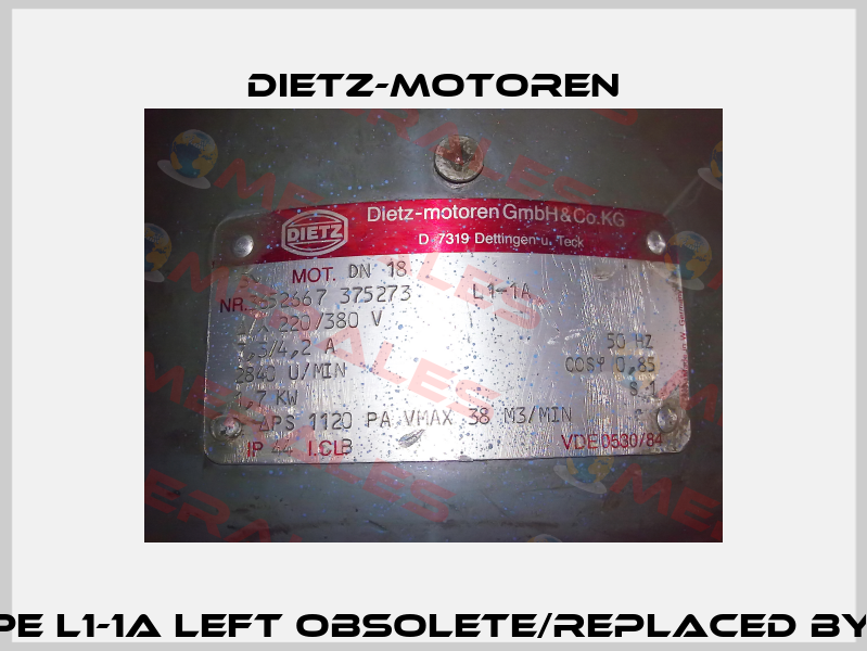 DN18 Type L1-1A left obsolete/replaced by 261607  Dietz-Motoren