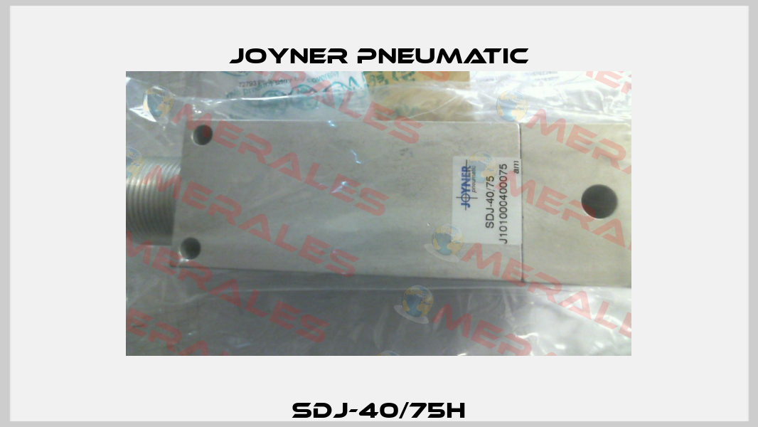SDJ-40/75H Joyner Pneumatic
