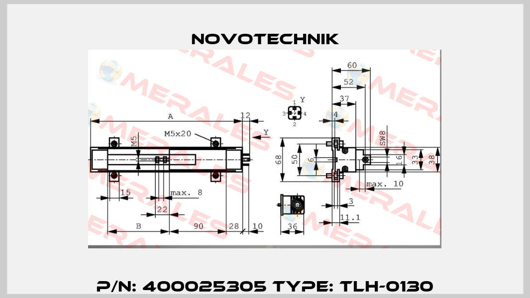 P/N: 400025305 Type: TLH-0130 Novotechnik
