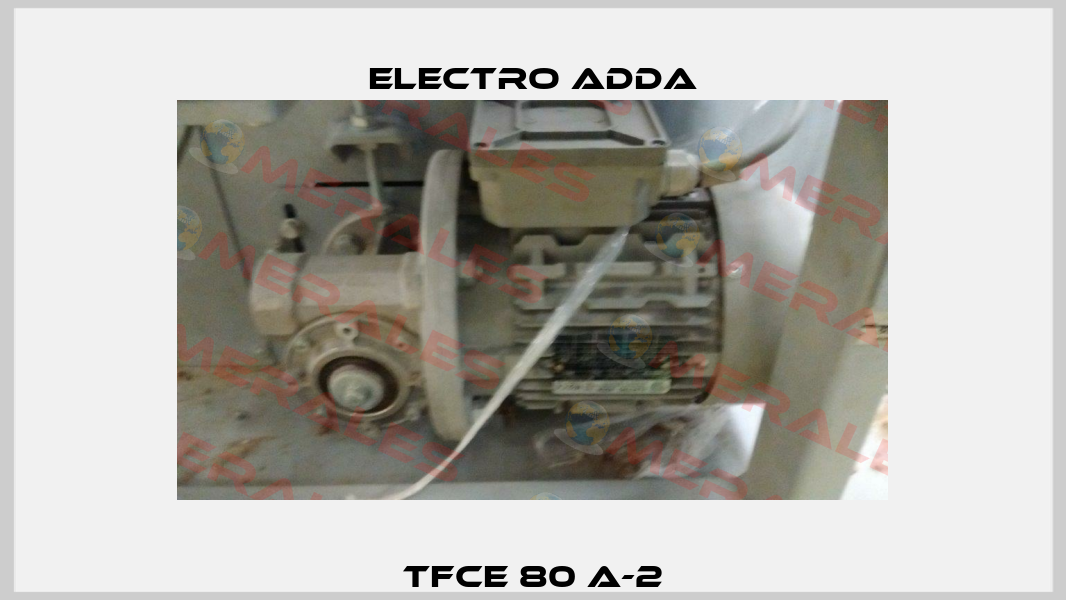 TFCE 80 A-2 Electro Adda