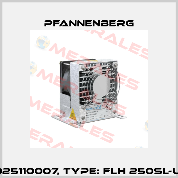 Art.No. 17025110007, Type: FLH 250SL-UL 230V AC Pfannenberg