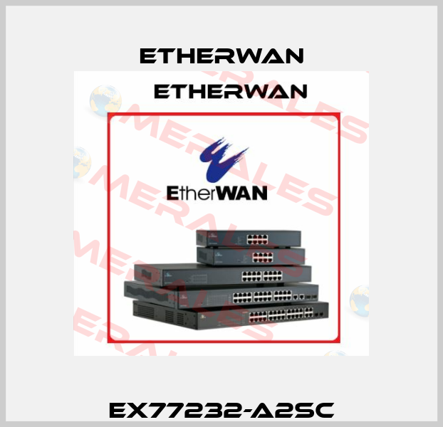 EX77232-A2SC Etherwan