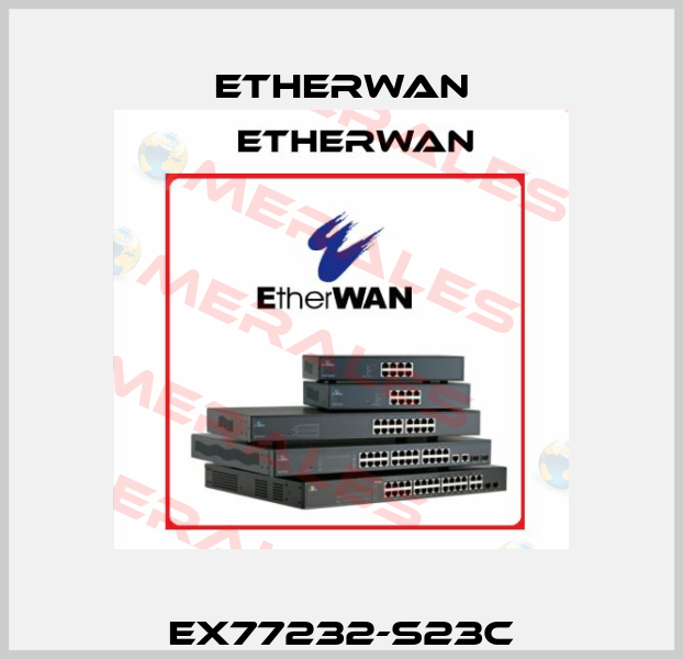 EX77232-S23C Etherwan