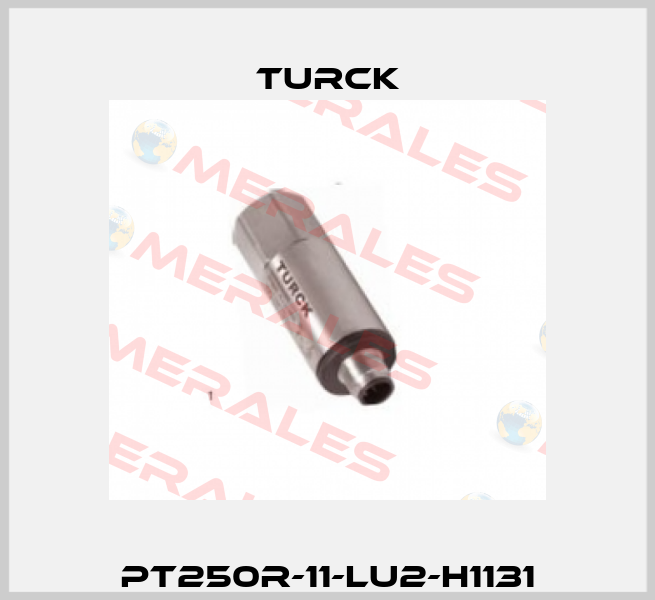 PT250R-11-LU2-H1131 Turck