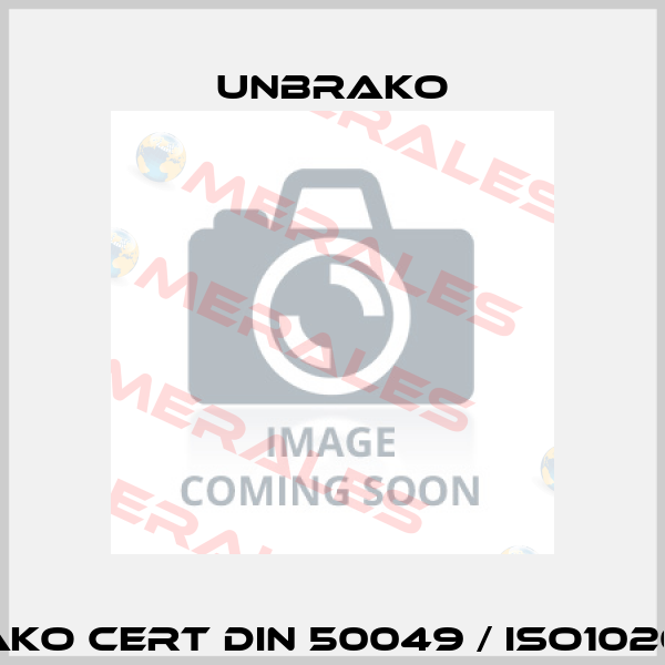 UNBRAKO CERT DIN 50049 / ISO10204 3.1B Unbrako