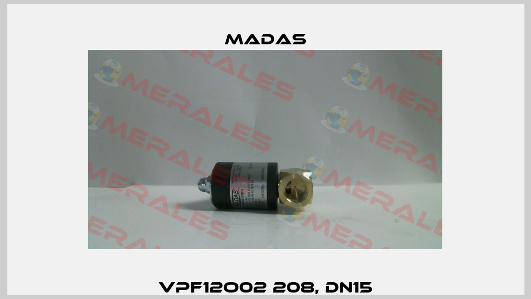 VPF12O02 208, DN15 Madas