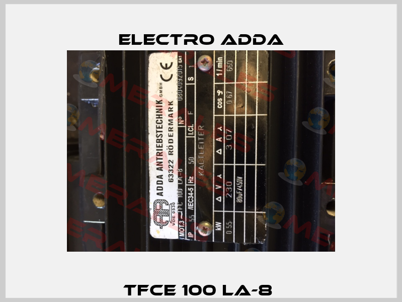 TFCE 100 LA-8  Electro Adda