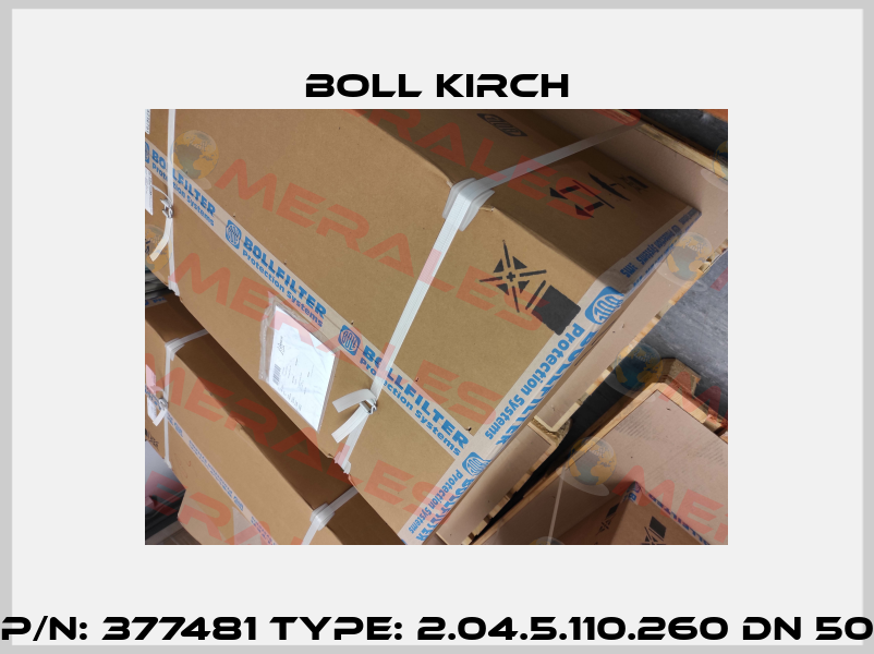 P/N: 377481 Type: 2.04.5.110.260 DN 50 Boll Kirch