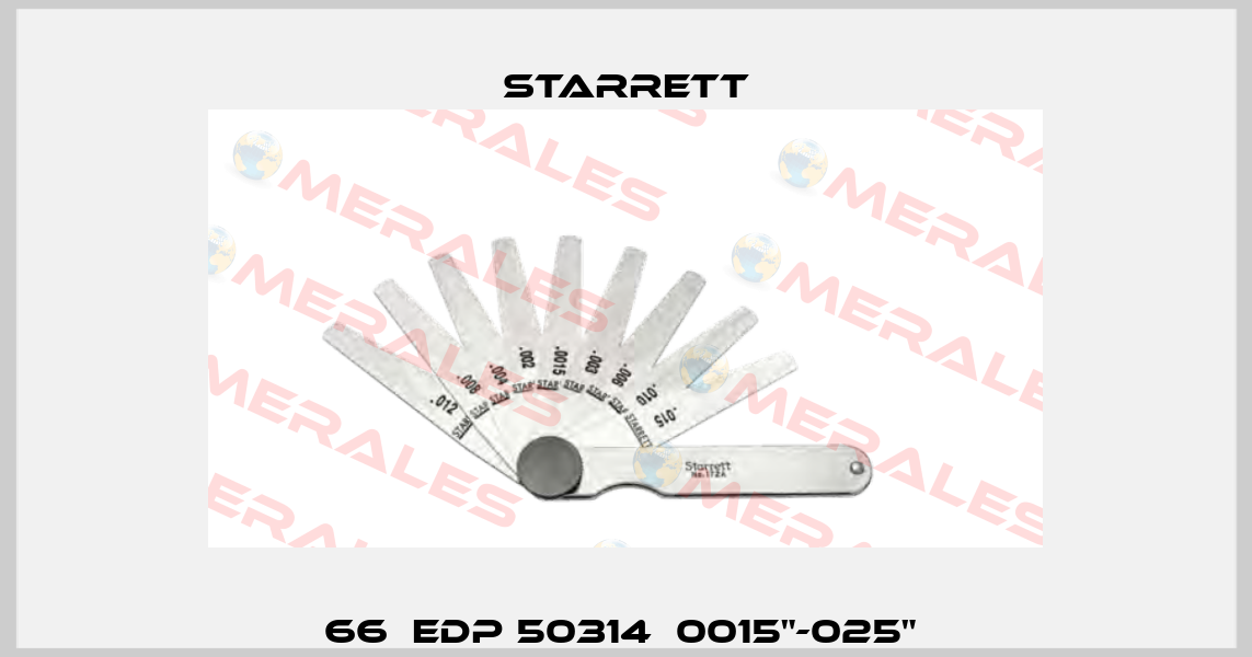 66  EDP 50314  0015"-025"  Starrett