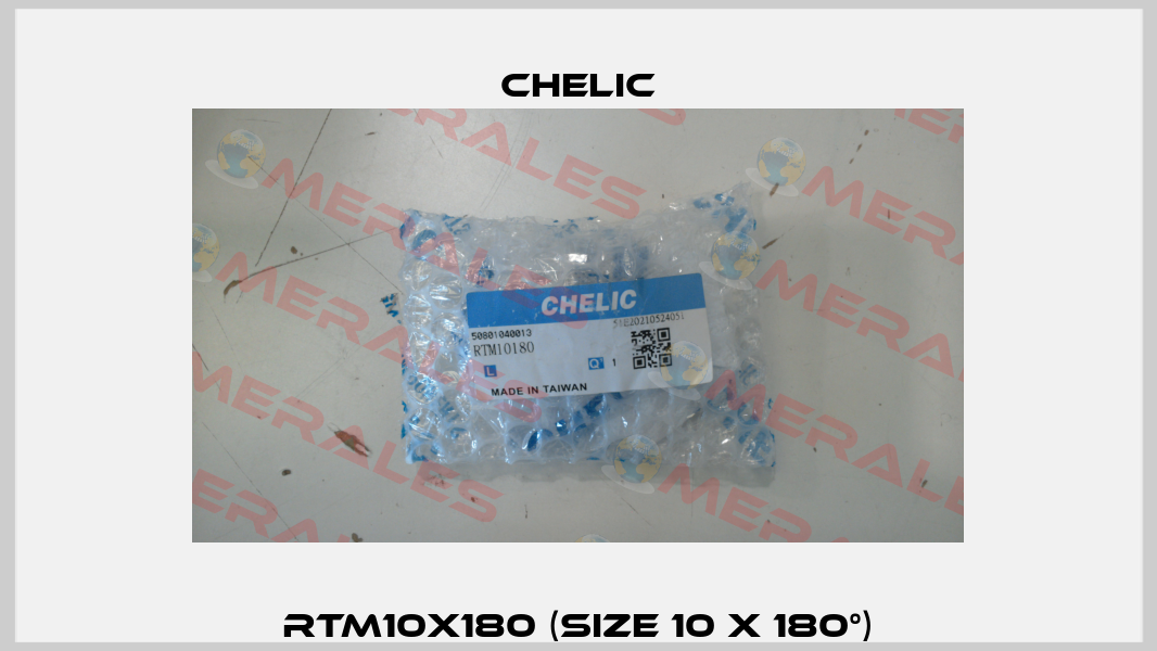 RTM10x180 (size 10 x 180°) Chelic