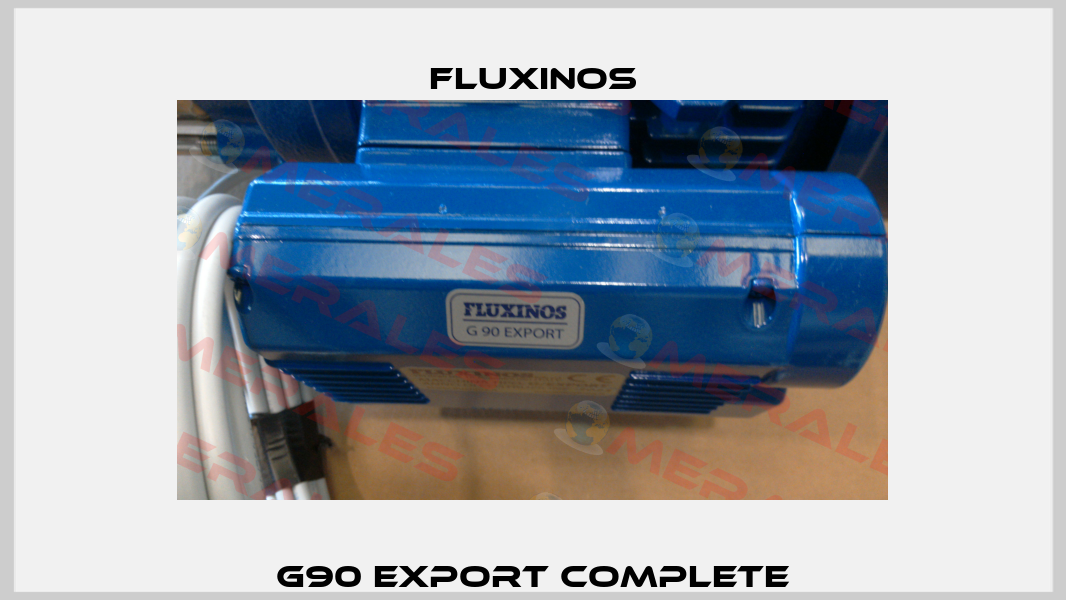 G90 export complete fluxinos
