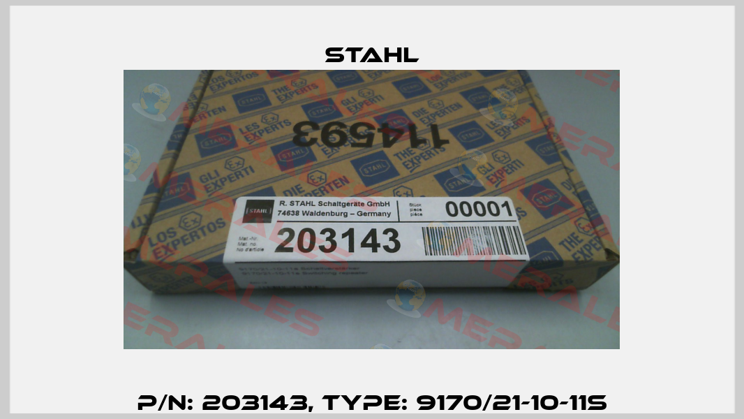 P/N: 203143, Type: 9170/21-10-11s Stahl